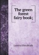 The Green Forest Fairy Book