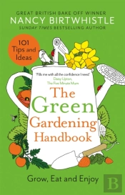 The Green Gardening Handbook