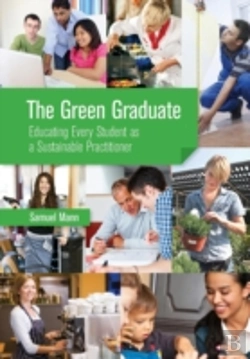 Bertrand.pt - The Green Graduate: Educating Every Student As A Sustainable Practitioner