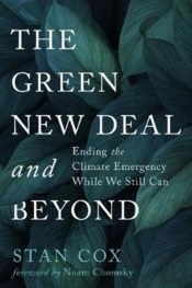 The Green New Deal And Beyond