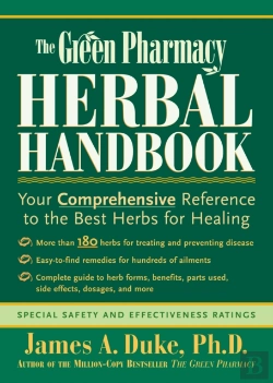 Bertrand.pt - The Green Pharmacy Herbal Handbook