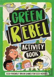 The Green Rebel Activity Book