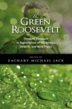Bertrand.pt - The Green Roosevelt: Theodore Roosevelt
