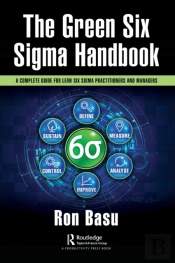 The Green Six Sigma Handbook