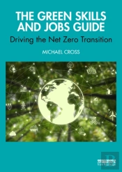 The Green Skills And Jobs Guide