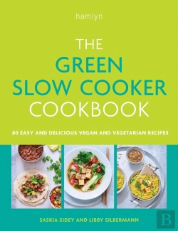 Bertrand.pt - The Green Slow Cooker Cookbook