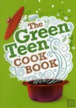 Bertrand.pt - The Green Teen Cookbook