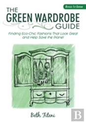 The Green Wardrobe Guide