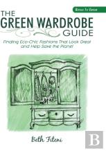 The Green Wardrobe Guide