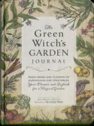 The Green Witch'S Garden Journal