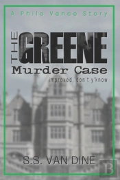 The Greene Murder Case Improved, Don'T Y'Know