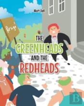 The Greenheads And The Redheads