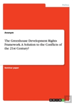 Bertrand.pt - The Greenhouse Development Rights Framework. A Solution To The Conflicts Of The 21st Century?