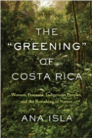 The ''Greening'' Of Costa Rica