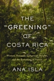 The 'Greening' Of Costa Rica