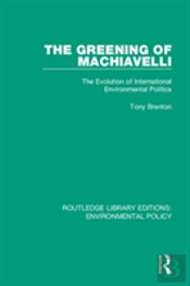 The Greening Of Machiavelli