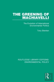 The Greening Of Machiavelli