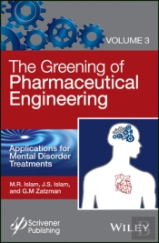The Greening Of Pharmaceutical Engineering, Applications For Mental Disorder Treatments