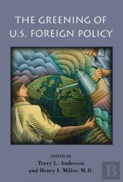 The Greening Of U.S. Foreign Policy