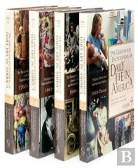 The Greenwood Encyclopedia Of Daily Life In America