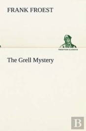 The Grell Mystery