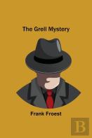 The Grell Mystery