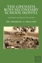 The Grenada Boys Secondary School Hostel