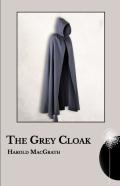 The Grey Cloak