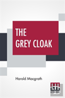 The Grey Cloak