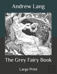 The Grey Fairy Book