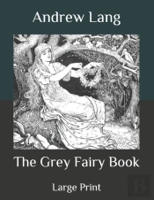The Grey Fairy Book