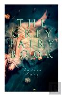 The Grey Fairy Book