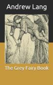 The Grey Fairy Book
