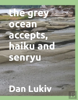 Bertrand.pt - The Grey Ocean Accepts, Haiku And Senryu