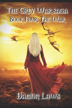 Bertrand.pt - The Grey War Saga: Book Four: The War