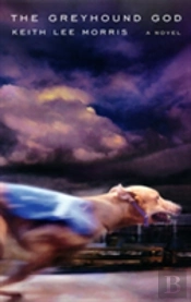 The Greyhound God
