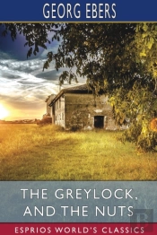 The Greylock, And The Nuts (Esprios Classics)