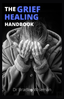 Bertrand.pt - The Grief Healing Handbook