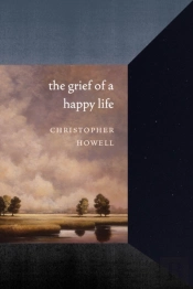 The Grief Of A Happy Life