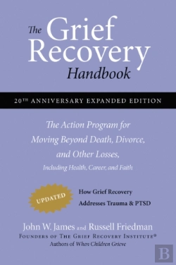 Bertrand.pt - The Grief Recovery Handbook, 20th Anniversary Expanded Edition