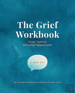 Bertrand.pt - The Grief Workbook