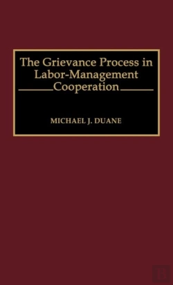 Bertrand.pt - The Grievance Process In Labor-Management Cooperation
