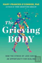 The Grieving Body