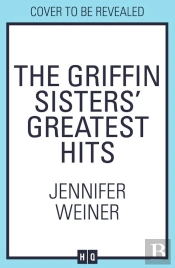 The Griffin Sisters' Greatest Hits