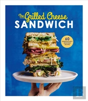 The Grilled Cheese Sandwich