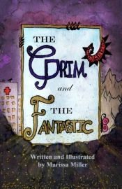 The Grim And The Fantastic