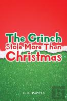 The Grinch Stole More Than Christmas