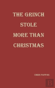The Grinch Stole More Than Christmas