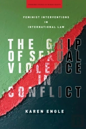The Grip Of Sexual Violence In Conflict