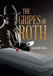 The Gripes Of Roth